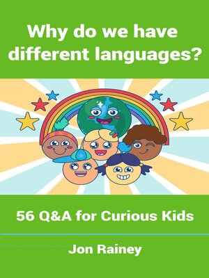 cover image of Why do we have different languages?